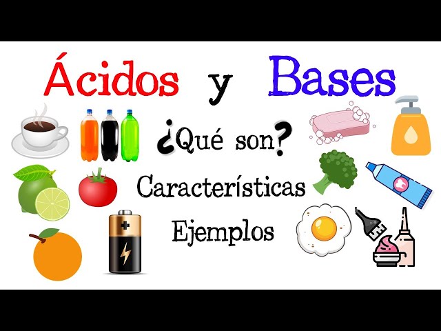 acidos y bases tipos ejemplos y sus usos en la vida