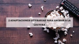 adaptaciones literarias simplificadas ideal para estudiantes de sep