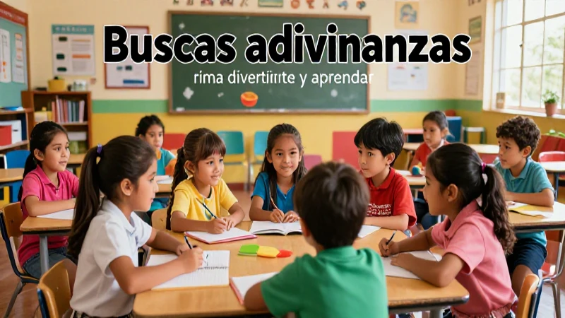 Adivinanzas divertidas en un ambiente de aprendizaje