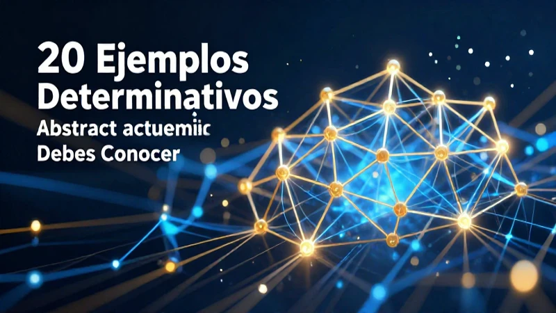 Guía visual profesional sobre adjetivos determinativos
