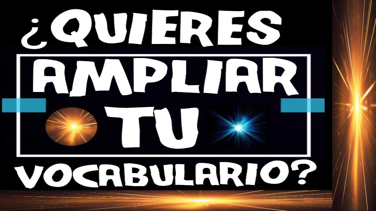 amplia y enriquece tu vocabulario con nuestros poderosos sinonimos