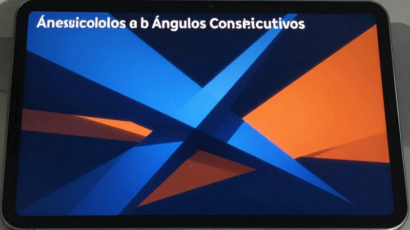 Ángulos opuestos y consecutivos en ilustraciones abstractas