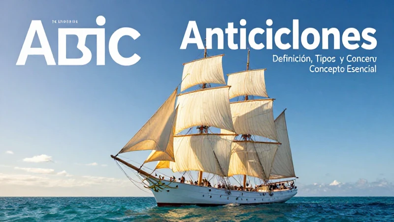 Anticiclones y la navegación a vela