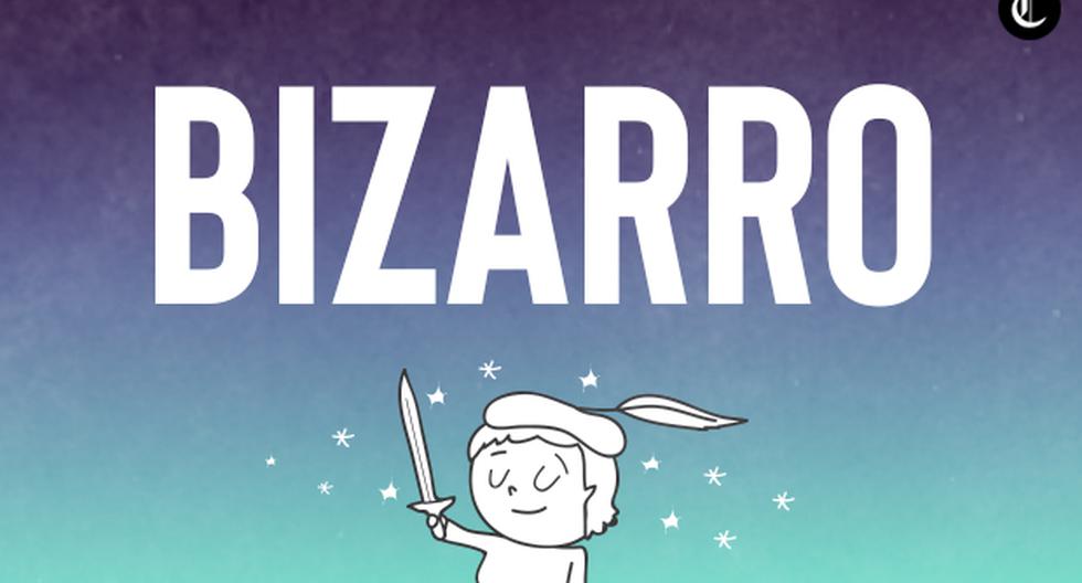 bizarro significado definicion y concepto