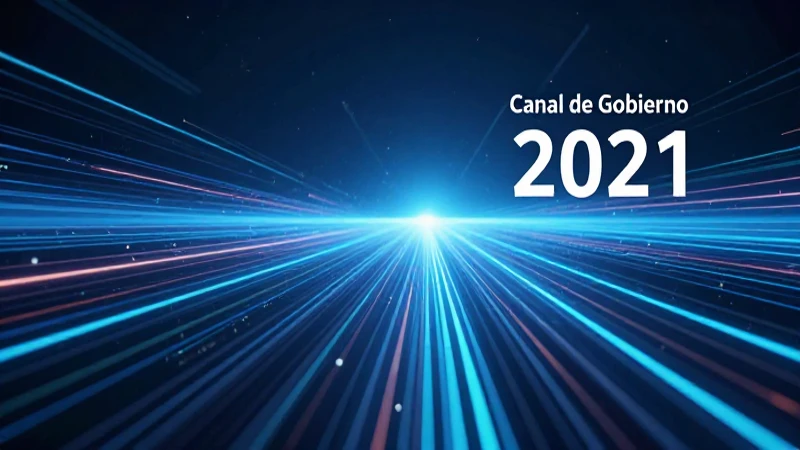 Programación actual del Canal de Gobierno 2021