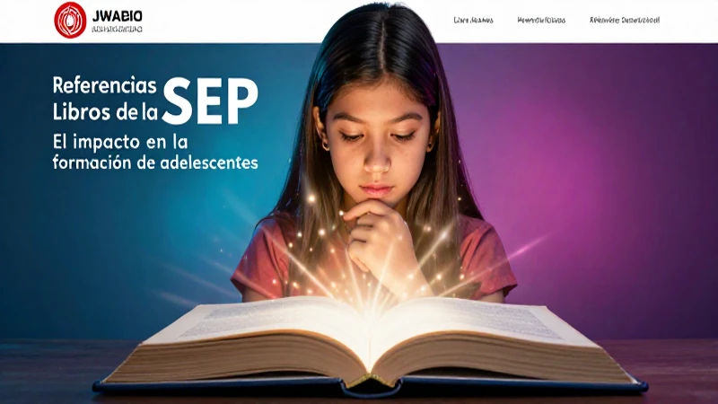 Libros de la SEP: El impacto en la formación de adolescentes 6 Joven mexicano aprende con conocimiento vibrante