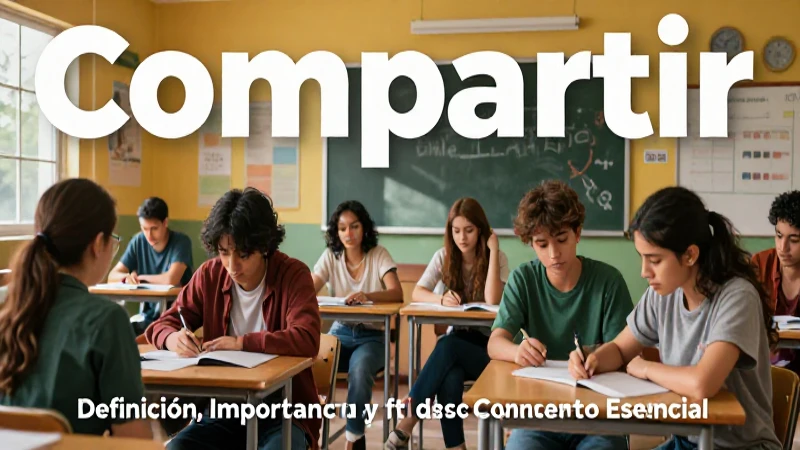 Evolución del concepto de compartir en clase