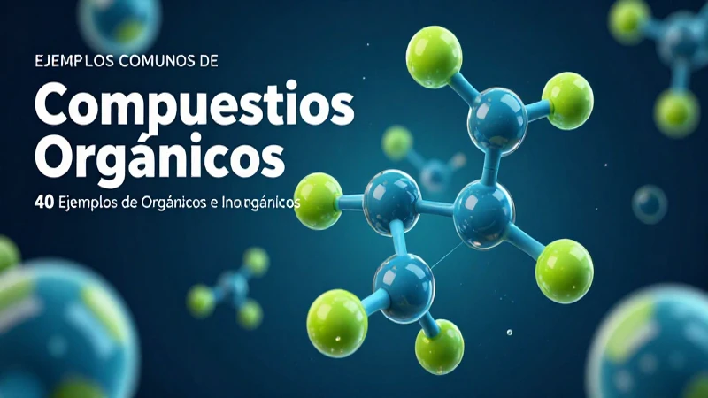 Visualización de compuestos orgánicos e inorgánicos