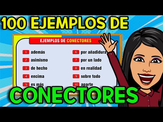 conectores 100 ejemplos de conectores en oraciones