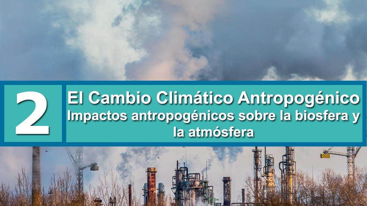 conoce como el riesgo antropogenico afecta nuestro futuro