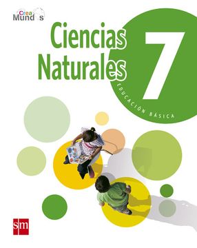 conoce el mejor libro de texto para 7 basico de ciencias naturales