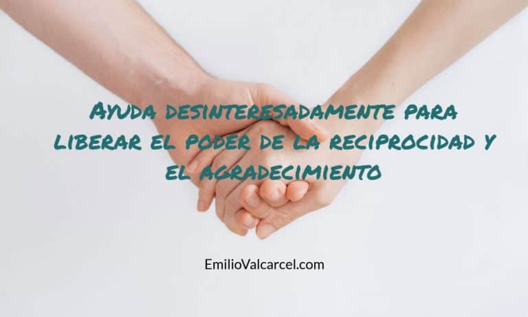 conoce el poder de la reciprocidad en las relaciones humanas