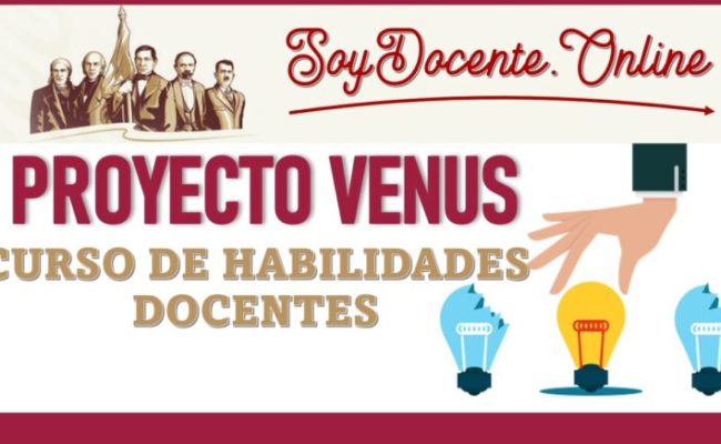 conoce el revolucionario proyecto venus la nueva escuela