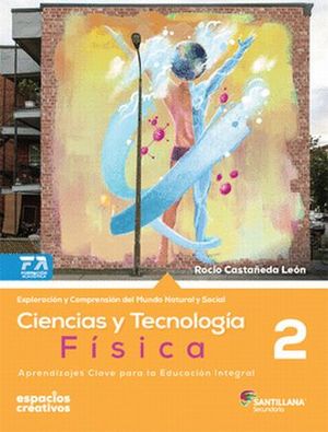 conoce la conoce fisica con fisica ciencias y tecnologia 2