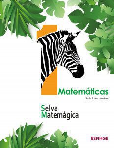 Conoce las Selvas Matemágicas: diversión y aprendizaje en Secundaria 2 conoce las selvas matemagicas diversion y aprendizaje en secundaria