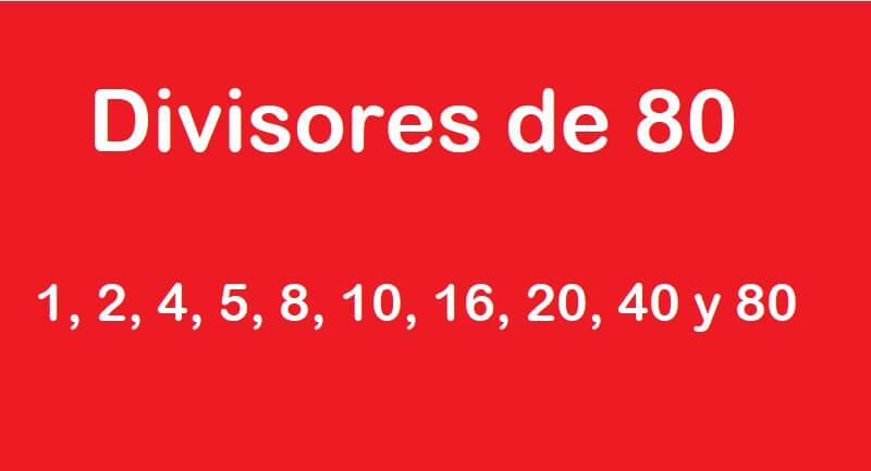 conoce los divisores de 80 y encuentra respuestas rapidas