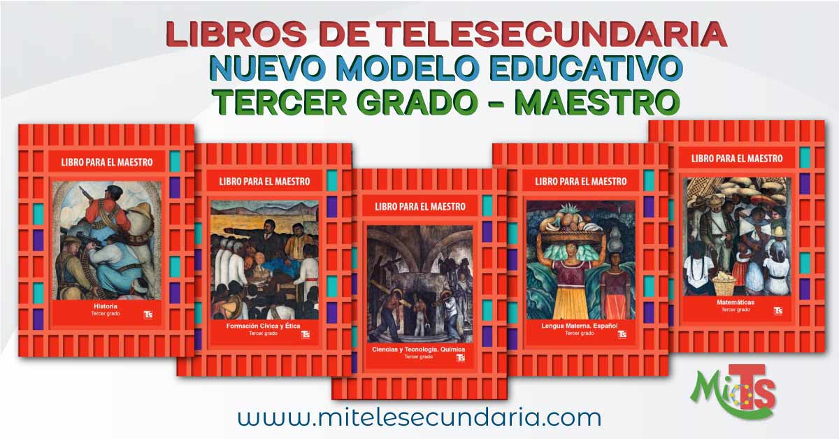 conoce los mejores libros de telesecundaria para el nuevo modelo educativo