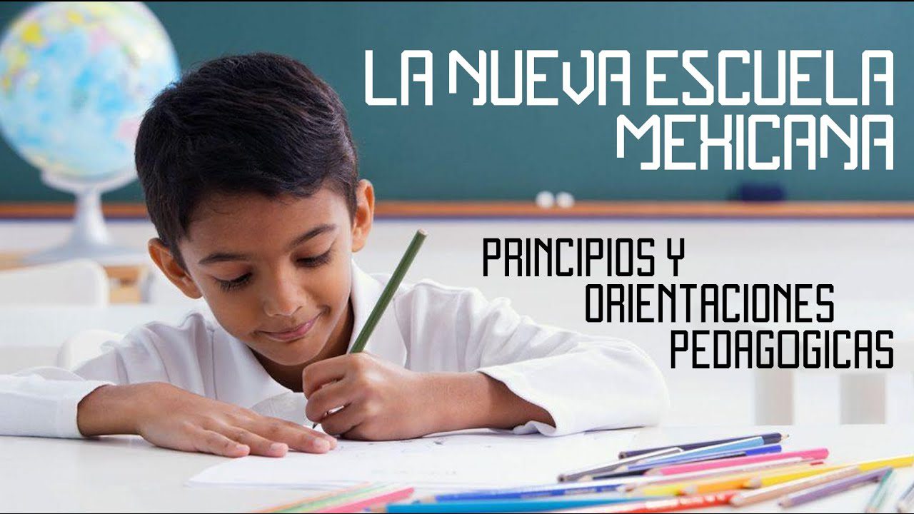 conoce los videos de la nueva escuela mexicana 2019 y aprende mas