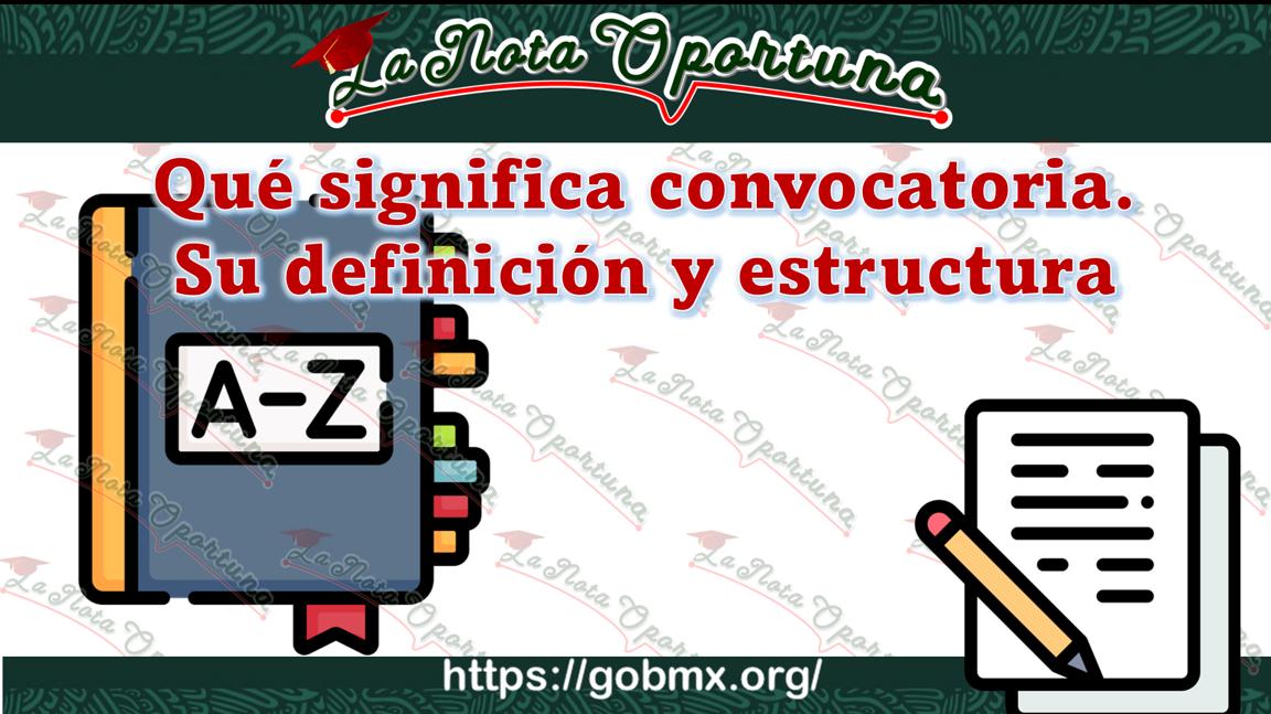 convocatoria que es definicion tipos y caracteristicas