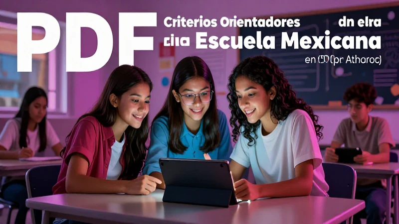 Descarga gratis los criterios de la Nueva Escuela Mexicana