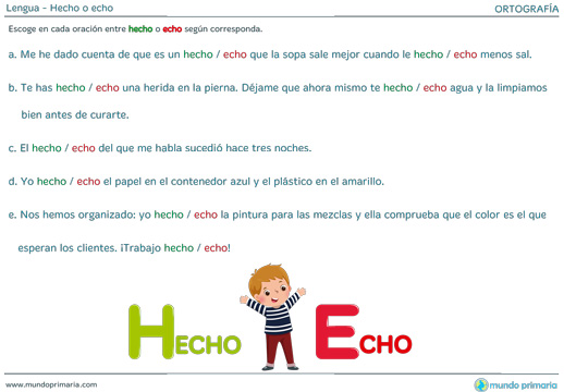 Cual es la diferencia entre 'hecho' y 'echo' 2 cual es la diferencia entre hecho y echo
