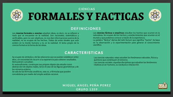cuales son las diferencias entre ciencias facticas y formales