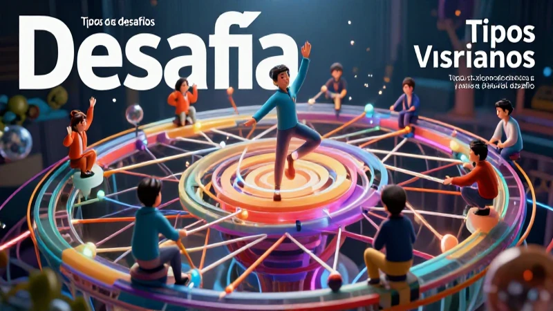 Desafía: Tipos, características y ramas del desafío 3 Red de desafíos educativa abstracta y moderna