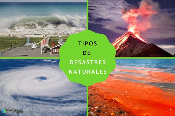 desastres naturales concepto clasificacion y ejemplos