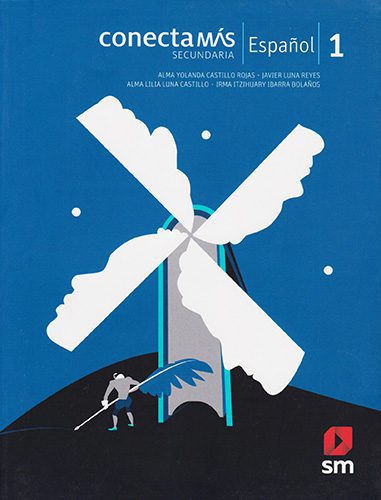 Domina el español con el Libro de Español 1 de Secundaria Conecta Más 2 domina el espanol con el libro de espanol 1 de secundaria conecta mas