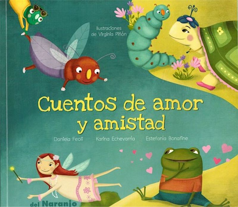 ejemplos de libros de cuentos de amor y amistad para la escuela