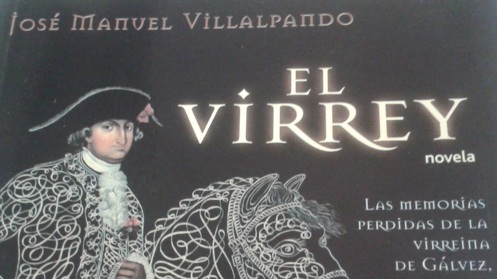 el virrey una historia conoce de la literatura historica