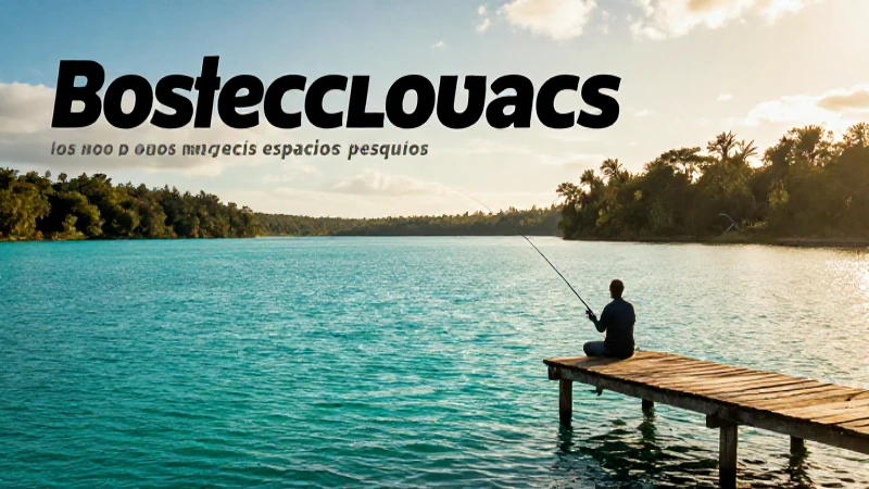 Lagos y embalses para pescar con éxito