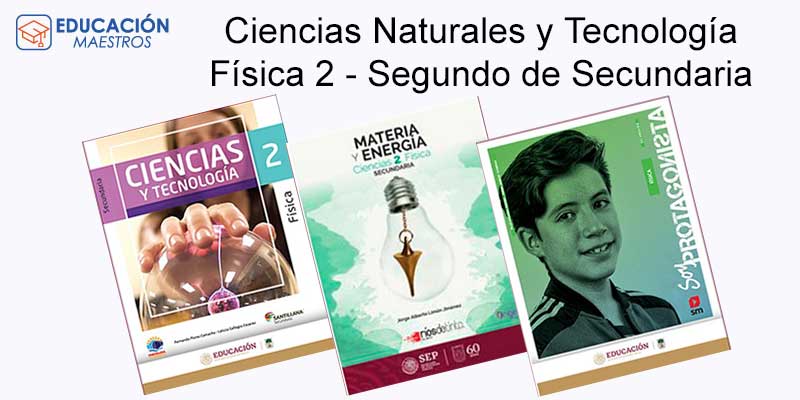 explora el nivel educativo de los libros de fisica mecanica de la sep