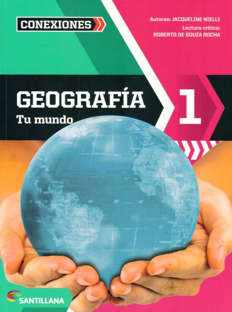 explora geografia 1 de secundaria conoce el mundo en tu aula con santillana