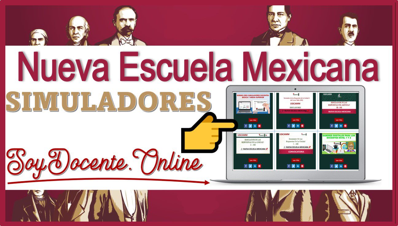 explora la nueva escuela mexicana con nuestros innovadores simuladores