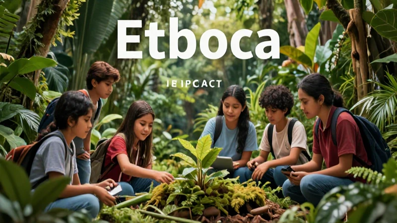 Impacto ético en naturaleza y sociedades: Descúbrelo en la Fase 3 3 Estudiantes mexicanos y el impacto verde