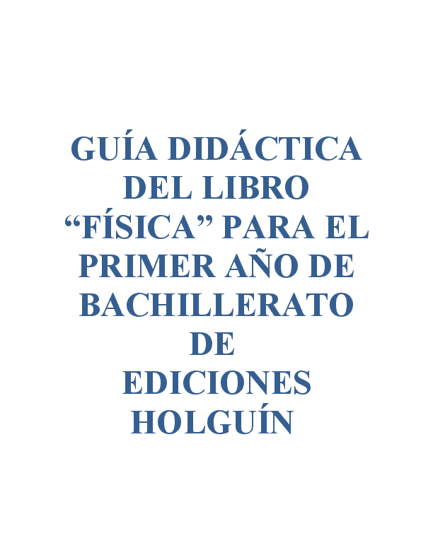 fisica de bachillerato guia completa para triunfar en tus estudios