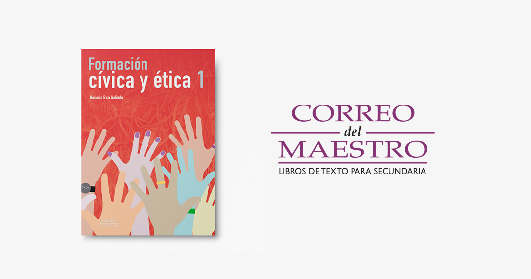 Formación cívica y ética en secundaria: descubre el libro 1 de la SEP 2 formacion civica y etica en secundaria descubre el libro 1 de la sep