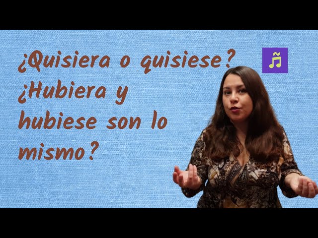 Hubiera o hubiese: Cuál es la forma correcta a usar 2 hubiera o hubiese cual es la forma correcta a usar