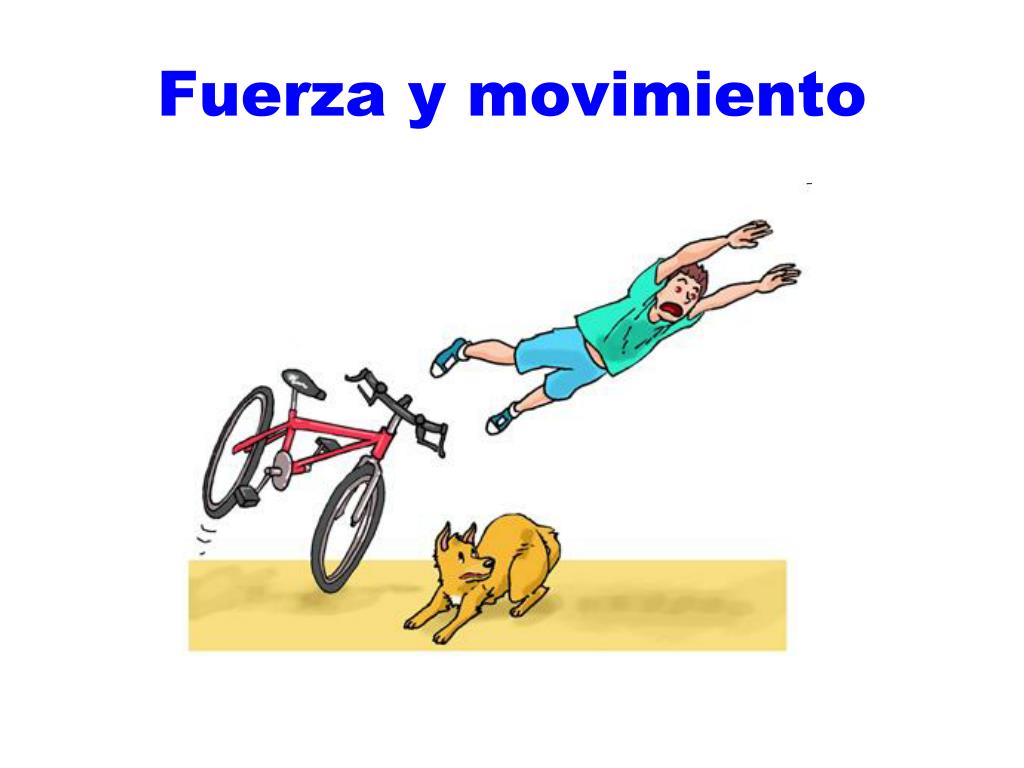 importancia de la fuerza y movimiento los mejores ejemplos
