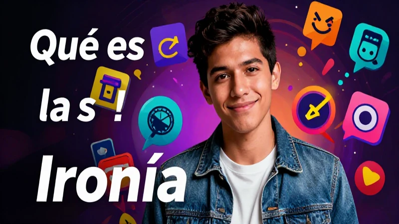Qué es la ironía Cuál es su definición y concepto esencial 7 Ironía y cultura popular en un estilo dinámico