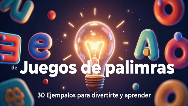 30 juegos de palabras para divertirse y aprender