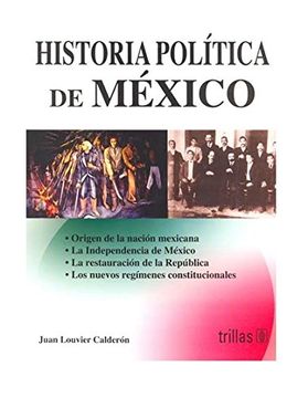 la historia politica de mexico transformaciones e impactos