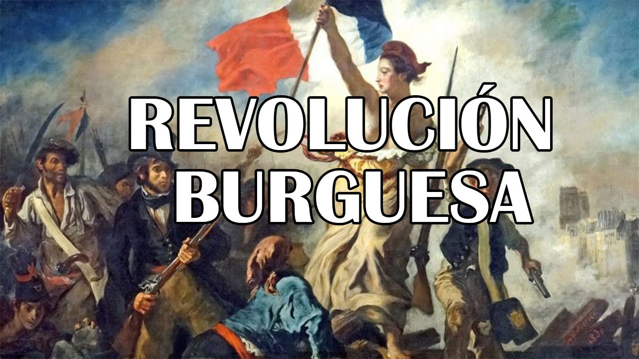 La impactante historia de la revolución burguesa: su legado 2 la impactante historia de la revolucion burguesa su legado
