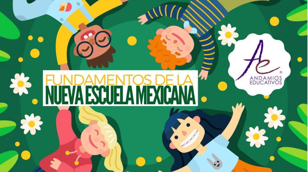 La Nueva Escuela Mexicana: Fundamentos y su impacto en la educación 32 la nueva escuela mexicana fundamentos y su impacto en la educacion