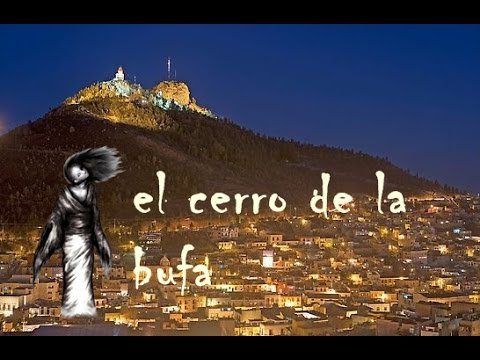 leyendas de zacatecas conoce los misterios del cerro de la bufa