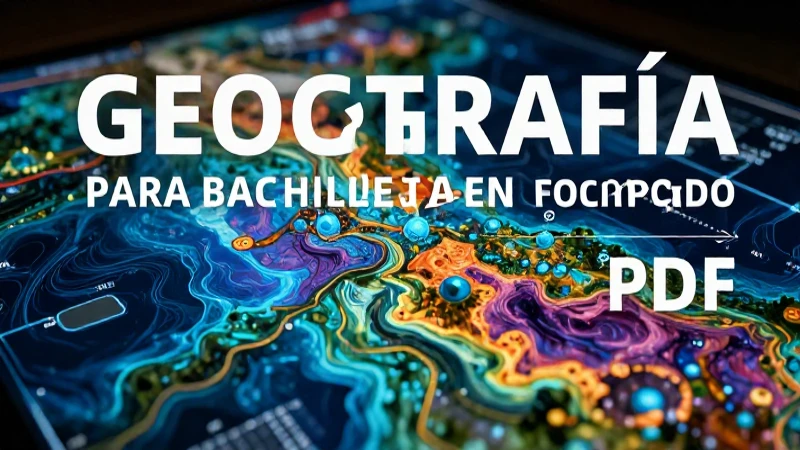 El PDF incluye el libro de geografía de bachillerato