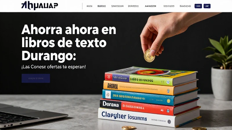 Ahorra en libros de texto con ofertas atractivas
