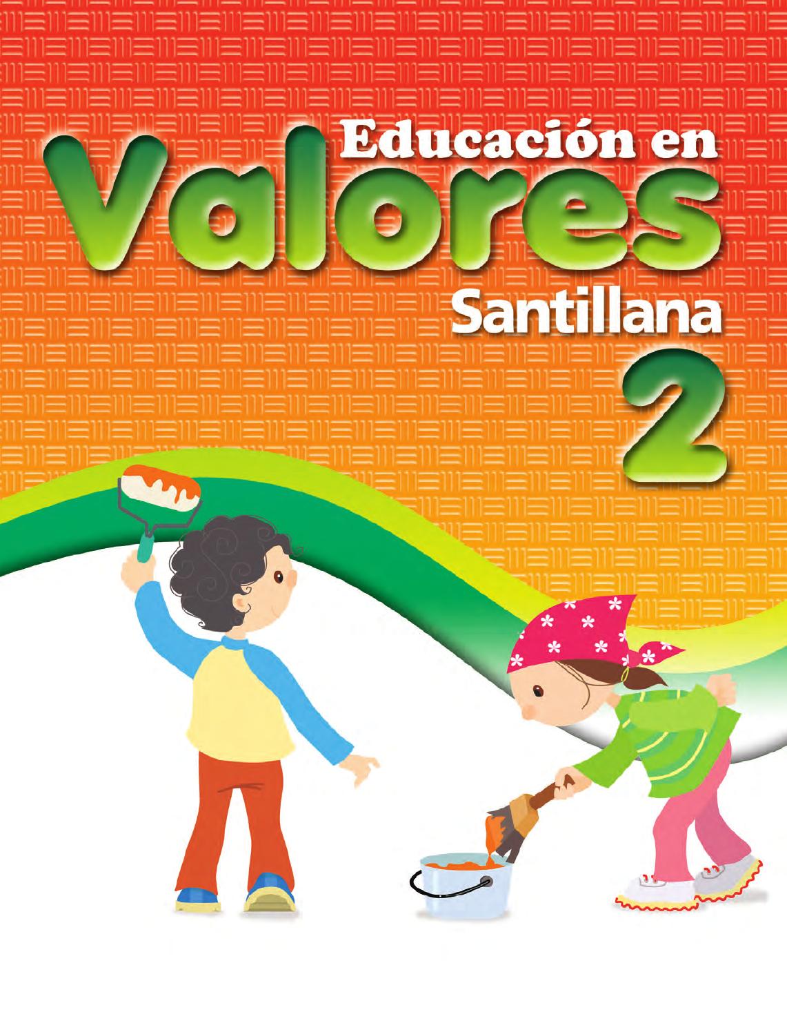 Libros para primaria: Fomenta la educación en valores en tus hijos 2 libros para primaria fomenta la educacion en valores en tus hijos