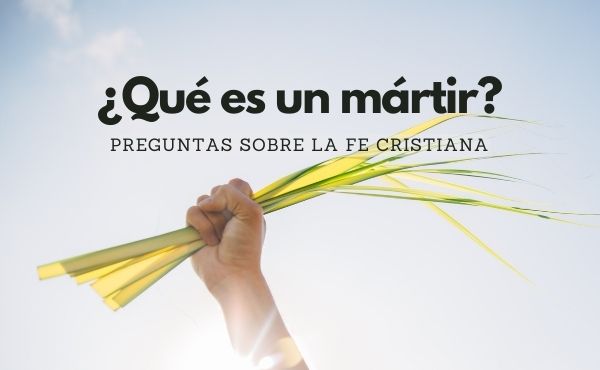 Mártir: Significado, Surgimiento, Definición y Concepto 2 martir significado surgimiento definicion y concepto 1